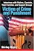 Victims of Crime and Punishment : Interviews with Victims, Convicts, Their Families, and Support Groups