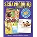 Scrapbooking Digitally: The Ultimate Guide to Saving Your Memories Digitally