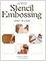 The Art of Stencil Embossing