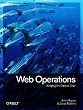 Web Operations: Keeping the Data On Time Image of Web Operations: Keeping the Data On Time