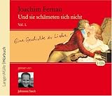 Und sie sch&auml;meten sich nicht - Vol - 1 - Joachim Fernau