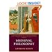Medieval Philosophy (A New History of Western Philosophy, Vol. 2)