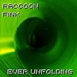 Ever Unfolding