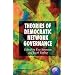 Theories of Democratic Network Governance