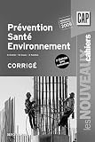 Prévention santé environnement 2e édition avec évaluations - CAP corrigé