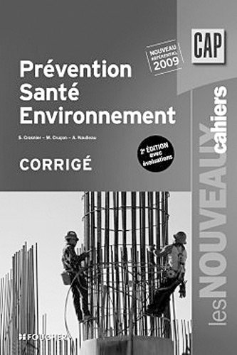 Prévention santé environnement 2e édition avec évaluations - CAP corrigé