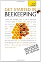 Get Started In Beekeeping: Teach Yourself