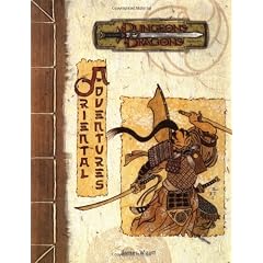 Oriental Adventures (Dungeons and Dragons 3rd Edition) (Dungeons & Dragons)