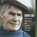 The Bonny Labouring Boy: Traditional Songs & Tunes From a Norfolk Farm Worker