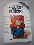 Hitch-hiker's guide to Europe : how to see Europe by the skin of your teeth