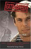 Extradited!: One Man's Prison Hell and His Lover's Fight for Justice
