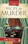 Recipe for Murder: Cozy Crumb Mystery Series #1 (Heartsong Presents Mysteries #5)