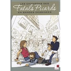 Les chansons des Fatals Picards en bandes dessin�es