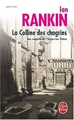 La Colline des chagrins/ The Falls (Inspector Rebus, #12)