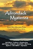Adirondack Mysteries: And Other Mountain Tales