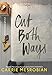 Cut Both Ways: Exploring Love and Friendship in a Complicated Journey of Teenage Identity