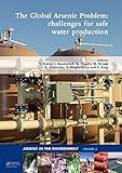 The global arsenic problem : challenges for safe water production
