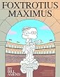 FoxTrotius Maximus: A FoxTrot Treasury