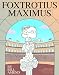 FoxTrotius Maximus: A FoxTrot Treasury