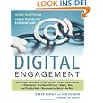Digital Engagement: Internet Marketing That Captures Customers And Builds Intense Brand Loyalty