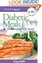 Diabetic Meals in 30 Minutes-or Less!