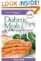 Diabetic Meals in 30 Minutes-or Less!