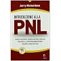 Introduzione alla PNL. Come capire e farsi capire &hellip di Jerry Richardson