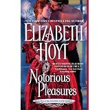 Notorious Pleasuresby Elizabeth Hoyt
