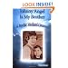 Johnny Angel Is My Brother: A Psychic Medium's Journey
