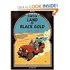 Tintin: Land Of Black Gold by Herge