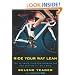 Ride Your Way Lean: The Ultimate Plan for Burning Fat and Getting Fit on a Bike