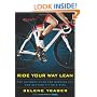 Ride Your Way Lean: The Ultimate Plan for Burning Fat and Getting Fit on a Bike