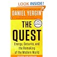 The Quest: Energy, Security, and the Remaking of the Modern World