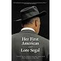 Her First American: A Novel