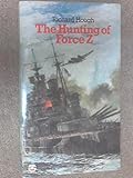 The hunting of Force Z
