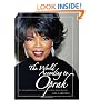 The World According to Oprah: An Unauthorized Portrait in Her Own Words