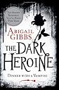 The Dark Heroine