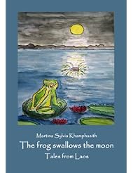 eBooks: The frog swallows the moon: Tales from Laos