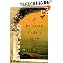 A Pigeon and a Boy: A Novel