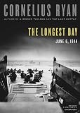 The Longest Day: The Classic Epic of D-Day Books