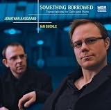 Something Borrowed: Transcriptions for Cello and Piano