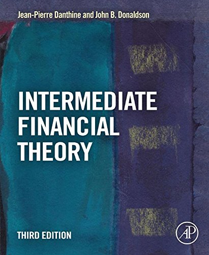Intermediate Financial Theory (Academic Press Advanced Finance)