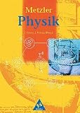 Metzler Physik Sekundarstufe II - 3 - Auflage: Metzler Physik (3 - A.) - Gesamtband - 