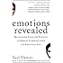 Emotions Revealed, Second Edition: Recognizing Faces and Feelings to Improve Communication and Emotional Life