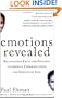Emotions Revealed, Second Edition: Recognizing Faces and Feelings to Improve Communication and Emotional Life