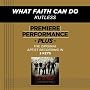 What Faith Can Do (Medium Key Performance Track With Background Vocals)