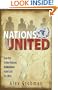 Nations United: How the United Nations Undermines Israel and the West