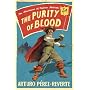 The Purity of Blood (Adventures of Capt Alatriste 2)