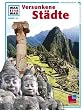 Was Ist Was, Band 14: Versunkene St�dte - Gro�e Entdeckungen der Arch�ologie