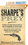 Sharpe's Prey: Richard Sharpe and the Expedition to Denmark, 1807